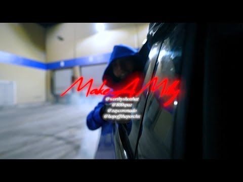 $paz - Make A Milly (Official Music Video) Dir. @WorthyShotThat