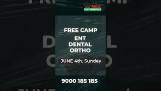 Free Medical Camp At MAA ENT Hospital | ENT Camp | Orthopedic Camp | Dental Camp | Jubliee Hills