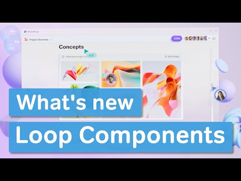 Microsoft Loop | Loop Components