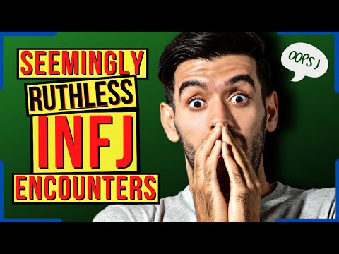 8 Scenarios That Make The INFJ Seem Cold Hearted & Ruthless