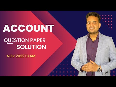 Ca Inter Account Nov 2022 Question Paper Solution| Account Suggested Answer