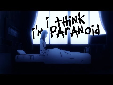 i think i'm paranoid [multifandom amv]