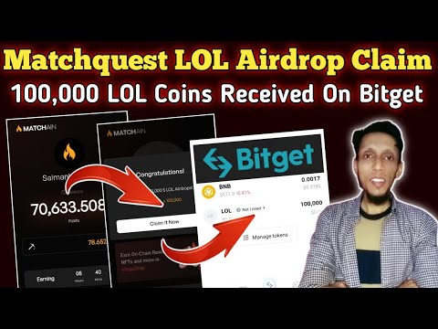 Match Quest Airdrop: Claim LOL Tokens | Latest Matchain Token Listing Update