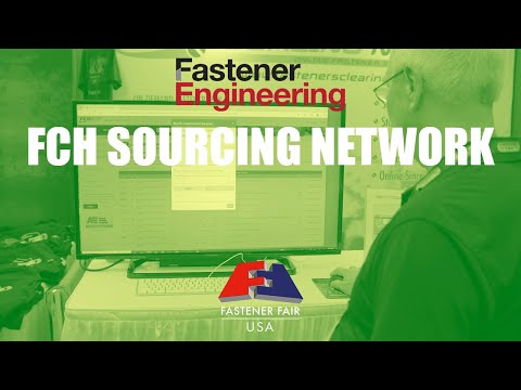 FCH Sourcing Network is “Fully Threaded” at Fastener Fair USA