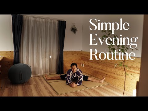 Japanese Minimalist🇯🇵 : My Simple Evening Routine