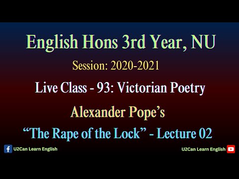 Live Class - 93।। The Rape of the Lock - Lecture 02।। Restoration & 18th Century Poerty & Drama