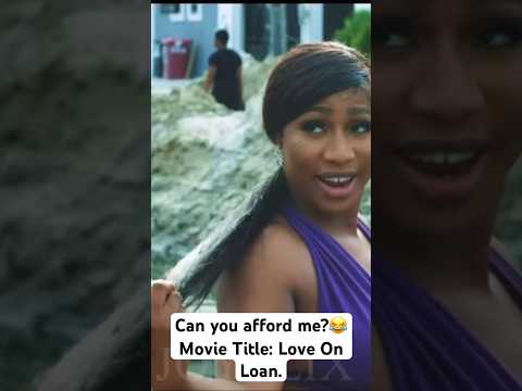 Can you Afford me?😂 movie Tittle: Love on Loan. Showing on Joyflix channel.