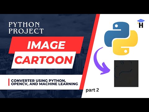 Image to Cartoon converter using Python, OpenCV, and Machine Learning #2