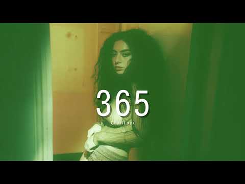 Vietsub | 365 - Charli xcx | Lyrics Video