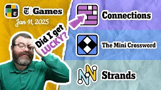 NYT Connections, Mini Crossword, and Strands | Jan 11, 2025