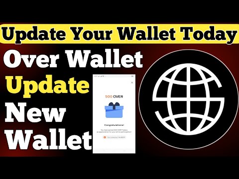 Over Wallet New Update Today | Over Protocol New Update | Over Wallet Update |