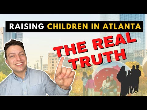 Raising Children In Atlanta Georgia - Best Neighborhoods, Schools, & More