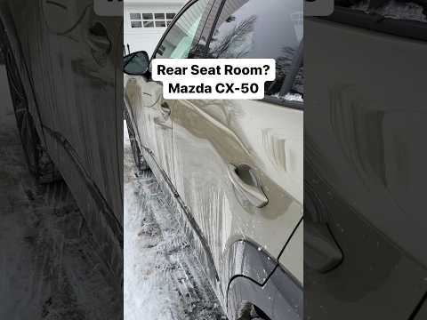 Rear Seat Room? Mazda CX-50