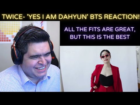 TWICE- 'Yes, I am Dahyun' Behind The Scenes REACTION!