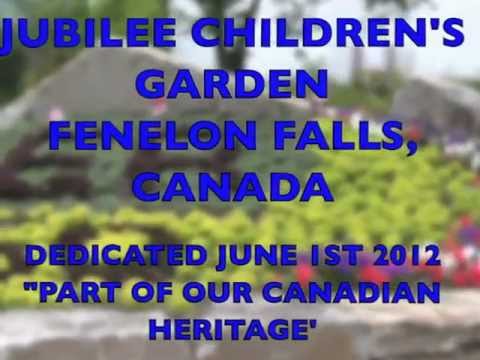 Fenelon Falls - The Queen's Childrens Garden