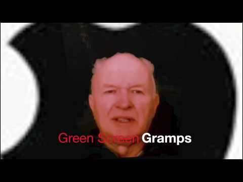 GreenScreen Gramps