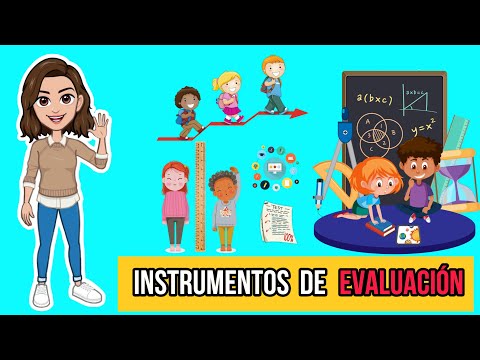 ✅ Los Instrumentos de Evaluación  | Tipos, Función y Características.