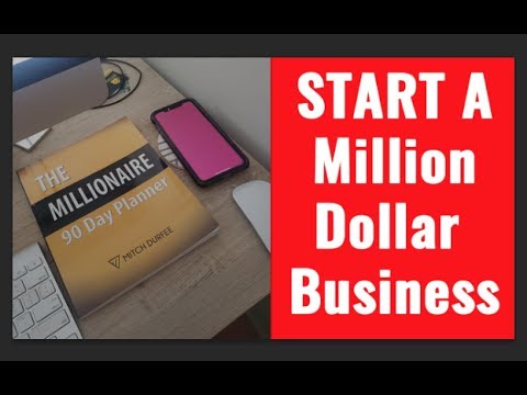 How to Start a Million Dollar Business