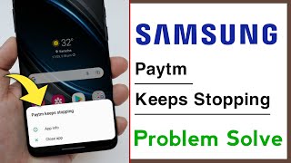 Samsung Paytm Keeps Stopping Problem Solve