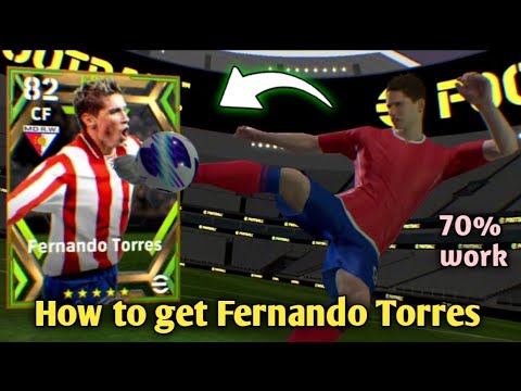 How to Get Fernando Torres epic worldwide player in efootball 2024mobile | how get Fernando Torres