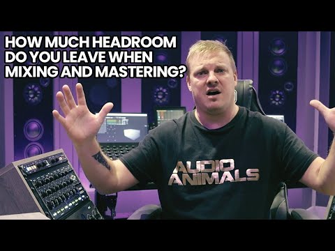 How Much Headroom Do You Leave When Mixing And Mastering?