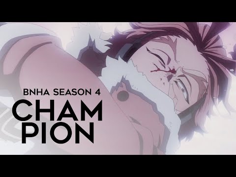 champion [boku no hero academia amv]