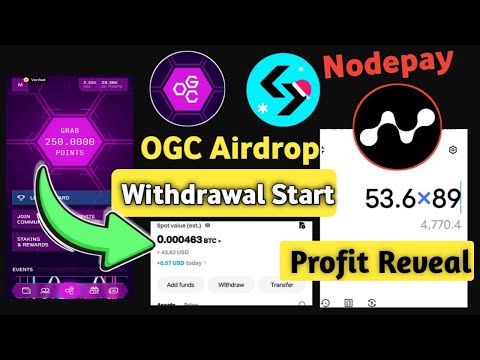 OGC Airdrop Claim | OGC Withdrawal Process To Bitget | Nodepay Airdrop Profit Reveal #ogcairdrop