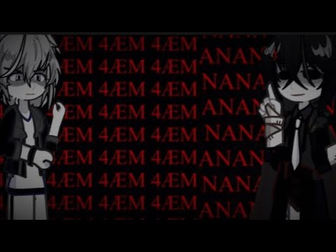 4ÆM x NANANA [] 15 SKK []