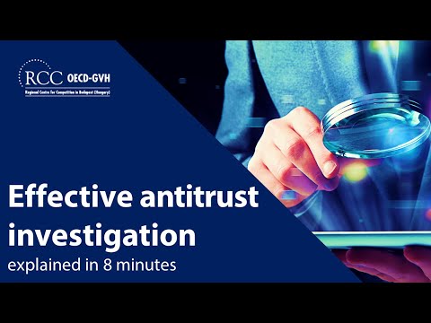 Effective antitrust investigation explained in 8 minutes