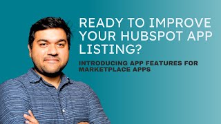 Introducing App Features & Compatibility for HubSpot Marketplace Apps