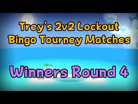 SMS 2v2 Lockout Bingo Tourney 2018 - Winners Round 4