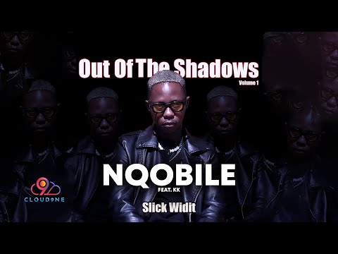 Slick Widit & KK - Nqobile (Official Audio)