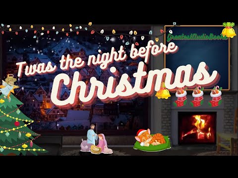 🎅Twas The Night Before Christmas - FULL AudioBook 🎧📖 | Greatest🌟AudioBooks