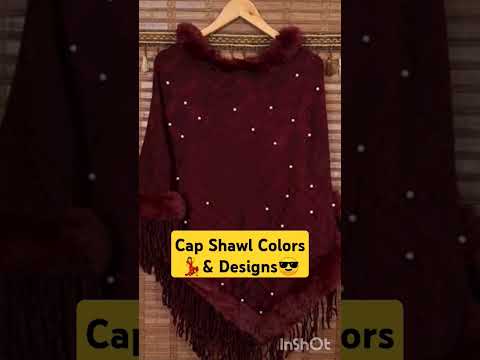 Cap Shawl #colors & Designs #love #fashion #short #yt😎💝