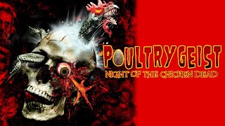 Episode 314: Poultrygeist: Night of the Chicken Dead