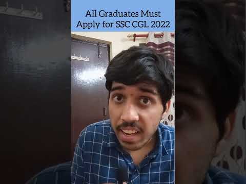 SSC CGL 2022- Must Take Exam for every Graduate- Tier 1