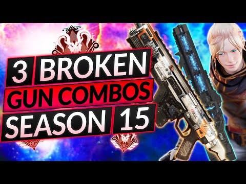 3 BEST WEAPON COMBOS for SEASON 15 - BROKEN GUNS to ABUSE - Apex Legends Guide