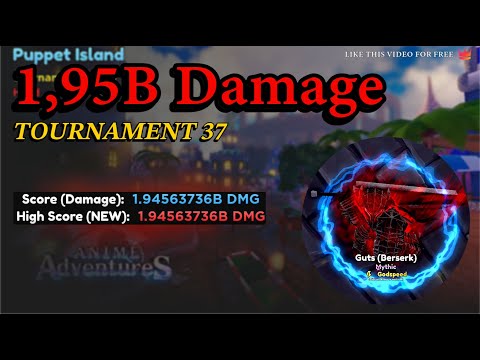 How To Get 1,95B Damage On Tournament WITH GUTS Week 37 In Anime Adventures!