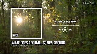 Lyrics Video of the song " What goes around, comes around by Justin Timberlake" #justintimberlake