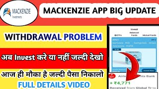 Mackenzie earning app || Mackenzie app withdrawal problem || Mackenzie app se paisa kese milega ||