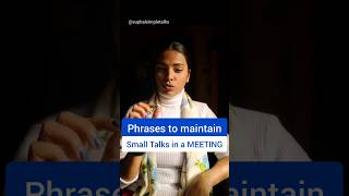 Small Talks in a meeting #englishspeaking #advancedenglish #englishcommunication