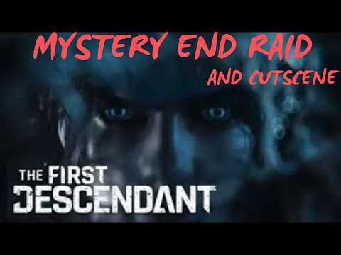 The first descendant MYSTERYS END raid and cutscene