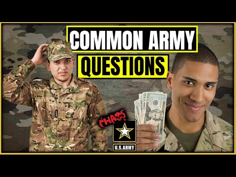 Common questions about Serving in the Army