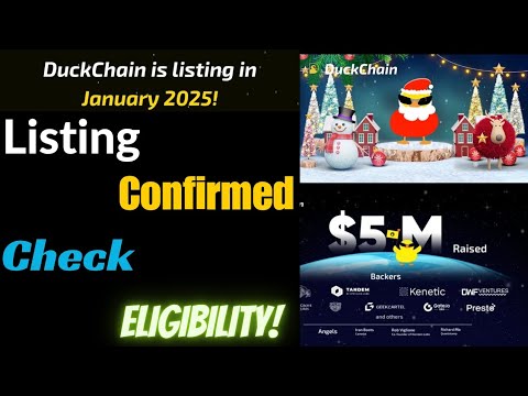 Duckchain Airdrop listing date  criteria | Duckchain Airdrop claim | DuckChain TGE & Listing Update