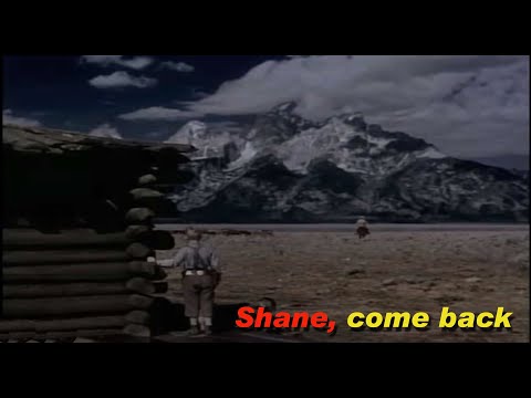 Shane, come back