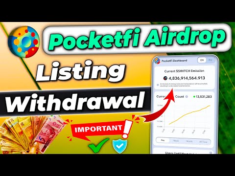 Pocketfi Airdrop | Pocketfi airdrop listing and withdrawal | Pocketfi Airdrop Eligibility