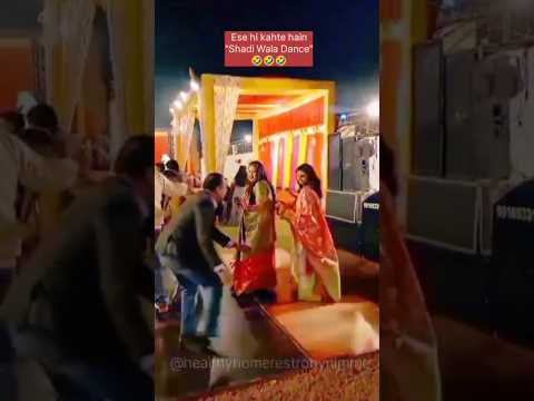 Shadi wala Dance🤣 #dance #shorts #entertainment #trending