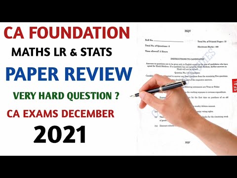 CA FoundationMaths,LR&StatisticsPaperReviewForDecember2021ExamsPaperVery Easy?#icai#caexam#icaiexams