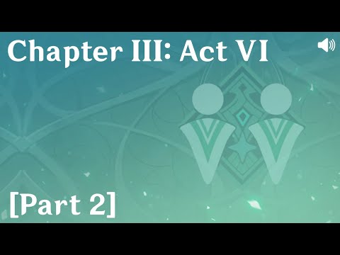 Genshin Impact on Main - Chapter III: Act VI [Part 2]