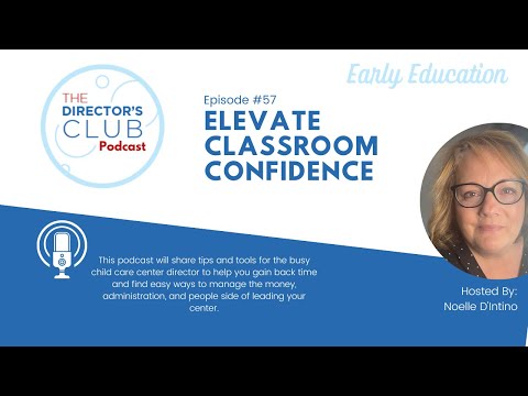 Elevate Classroom Confidence At Your Child Care Cetner